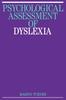 The Psychological Assessment of Dyslexia Book