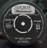 7inch Record ROY ORBISON - Oh, Pretty Woman HLU9919 London Records, 1964 UK Rock Used