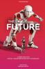 Книга The Future : A Deep Dive Into Digital Transformation and Futurology