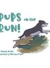 Книга Pups On the Run!