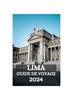 Книга Lima Guide De Voyage 2024