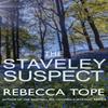 The Staveley Suspect by Rebecca Author Tope Paperback Book 9780749022495