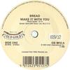 7inch Record BREAD - Make It With You OG9512 Old Gold 1985 UK Rock Used