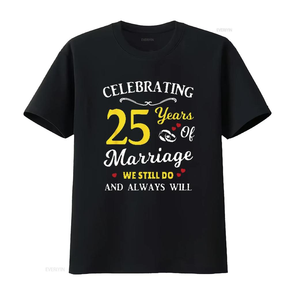 Mens 25th Year Wedding Anniversary T Shirt Black vintage Washed Slightly Breathable Stylish Unisex homme streetwear