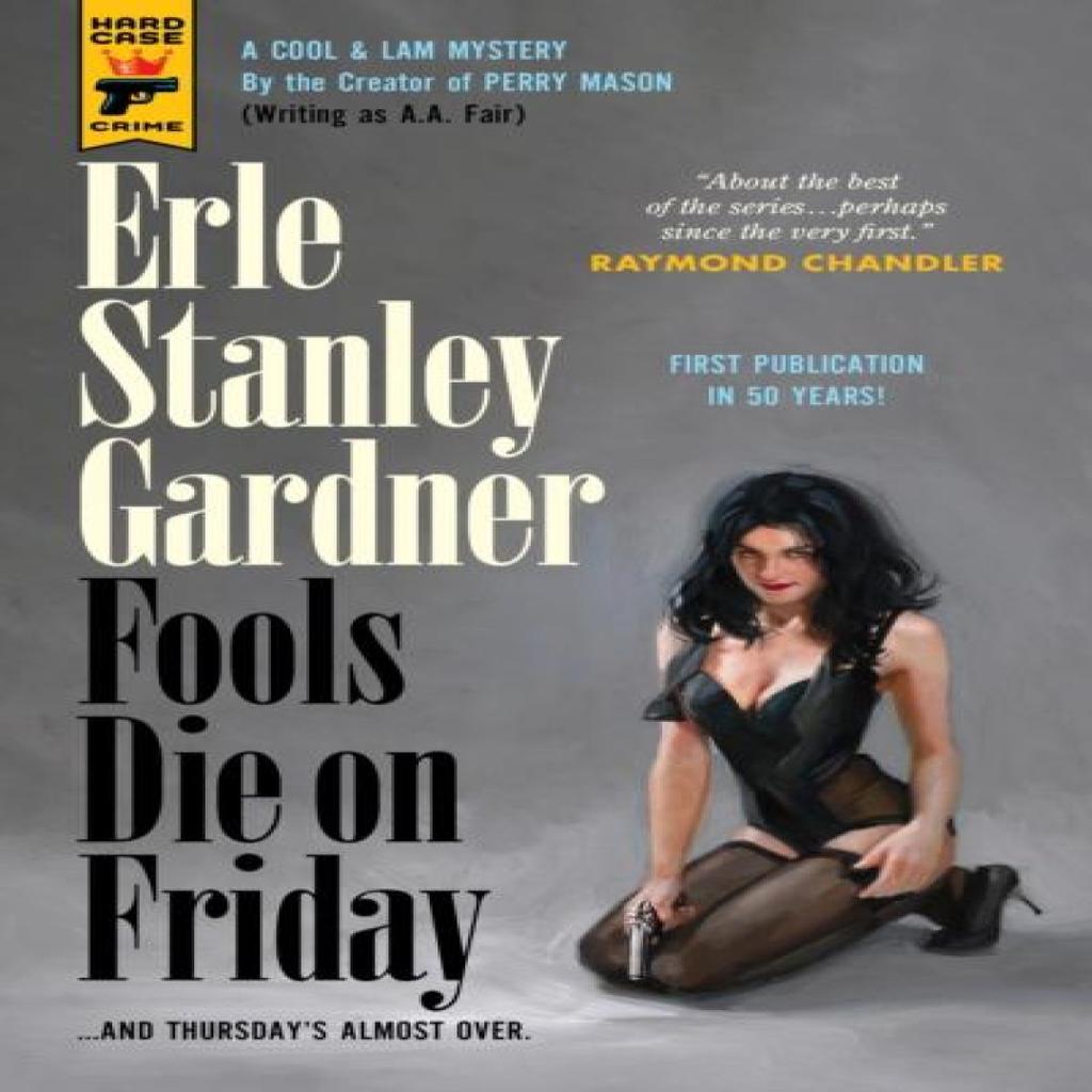 Fools Die On Friday by Erle Stanley Gardner Paperback Book 9781803360126