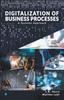 The Digitalization of Business Processesa Systems Approach. Book