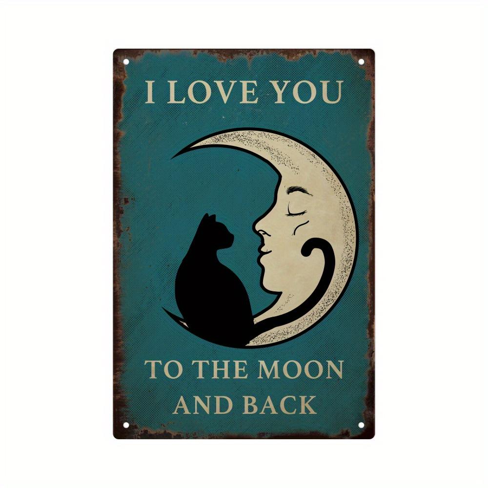 D Vintage Black Cat Crescent Moon Metal Sign Rustic Teal Wall Art with I Love You to the Moon and Back PhraseWall Decor