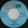 7inch Record ELEPHANT MAN - It Good NONE South Block 2003 Jamaica Reggae, Ska & Dub Used
