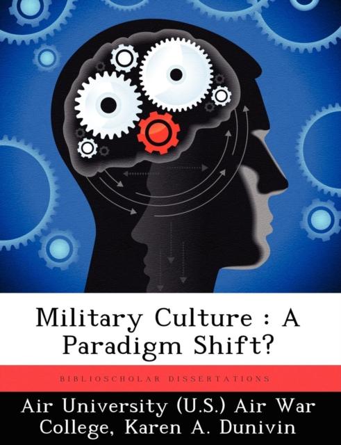 Книга Military Culture : A Paradigm Shift?