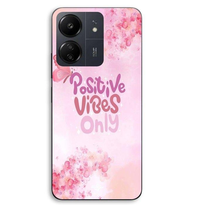 Coque Pour Xiaomi Redmi 13C 4g Positive vibes only rose Maniacase