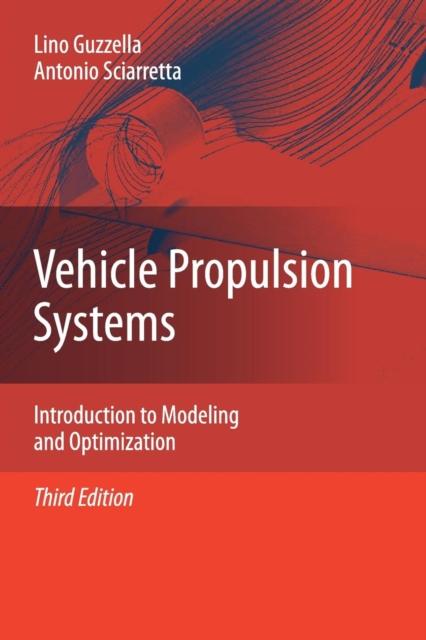 The Vehicle Propulsion Systems : Introduction To Modeling and Optimization Book
