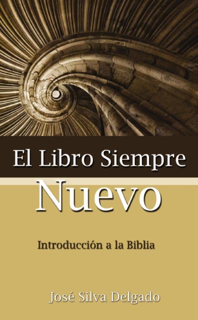 The El Libro Siempre Nuevo Book