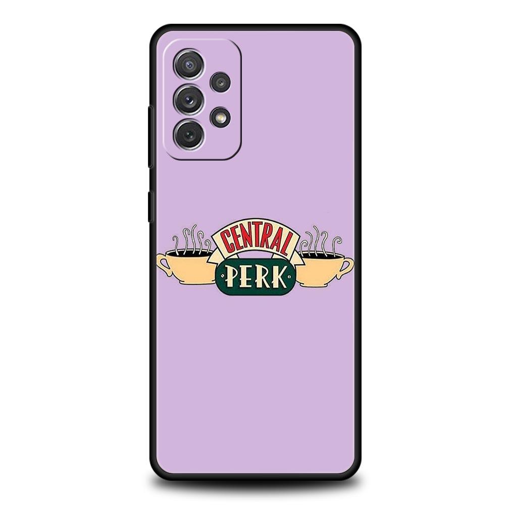 Friends Phone Case for Samsung Galaxy A55 A35 A17 A07 A15 A13 A25 A51 A71 A72 A73 A32 A52 A52S A41 5G Soft TPU Shell Fundas Bags
