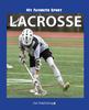 The My Favorite Sport : Lacrosse Book