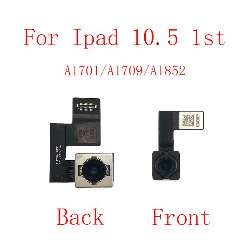 Small Front Camera For Ipad 10.5 1st A1701 A1709 A1852/2nd Air 3 A2152 A2123 A2153 A2154 Main Big Back Rear Camera Flex Cable