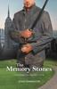 Книга The Memory Stones : Forgiveness Is a Journey In Time