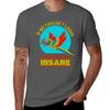 If We Couldnt Laugh We Would All Go Insane Tshirt Lightweight Basic Short Sleeve Shirt Tshirt