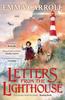The Letters from the Lighthouse : 'THE QUEEN OF HISTORICAL FICTION' Guardian Book
