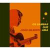 Samba Loved By Joan Gilberto