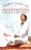 The Pocket Guide To Meditation Book