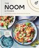 The The Noom Kitchen : 100 Healthy, Delicious, Flexible Recipes for Every Day Book