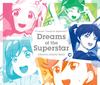 Оригинальный саундтрек к аниме-сериалу «Love Live!» Супер звезда!!"