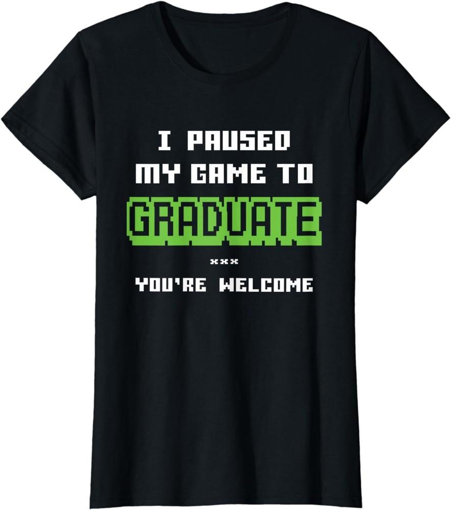 Funny Gamer Graduate Graduation Paused Game Ladies039 Crewneck T-Shirt