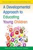 Книга A Developmental Approach To Educating Young Children