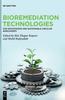 Книга Bioremediation Technologies : For Wastewater and Sustainable Circular Bioeconomy
