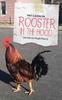 Книга Rooster In the Hood : Love God Love People Prove It