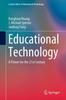 The Educational Technology : A Primer for the 21st Century Book