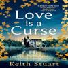 Love Is a Curse by Keith Stuart Paperback Book 9780751572971