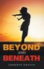 Книга Beyond and Beneath