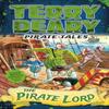 Pirate Tales The Pirate Lord by Terry Deary Paperback Book 9781472941930