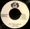 7inch Record LADY SAW - Hot Man A Road NONE Hall Production Jamaica Reggae, Ska & Dub Used