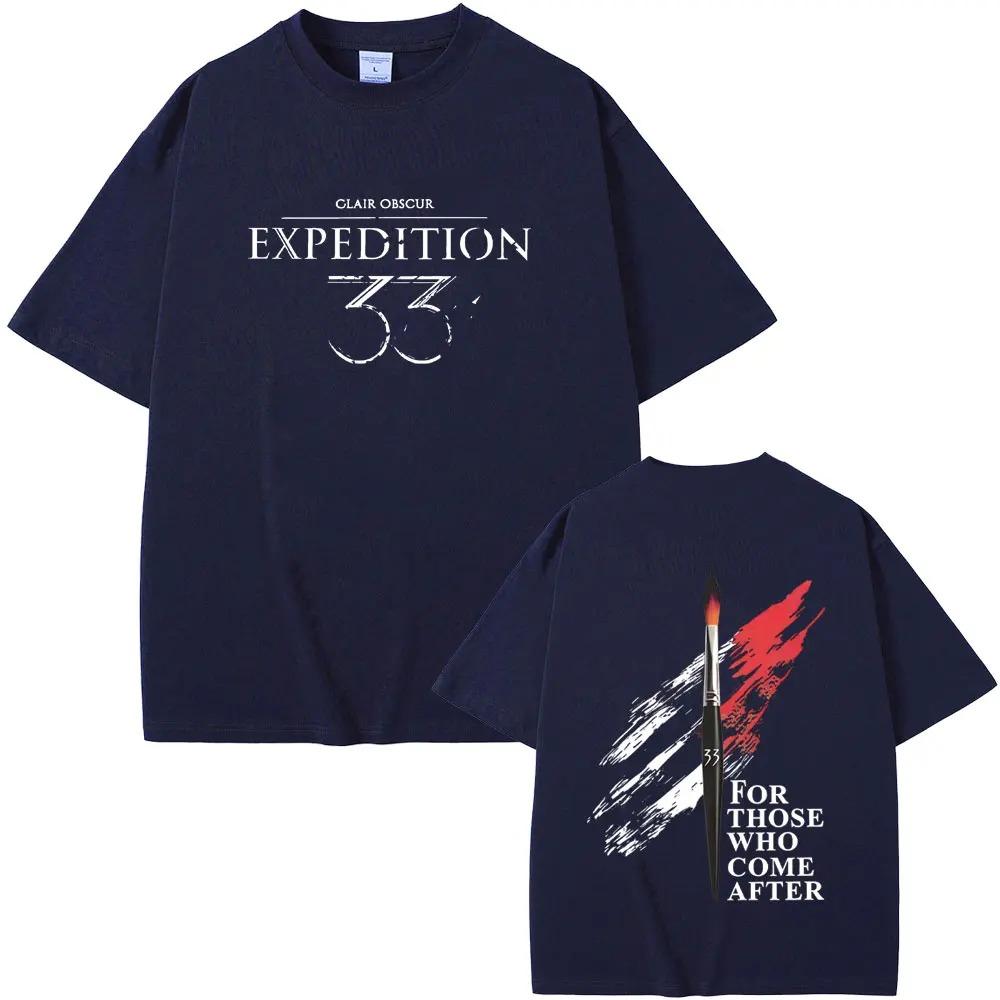 Clair Obscur Expedition 33 For Those Who Come After Graphic Tee RPG Merch Dark Fantasy Vintage Unisex Women And Unisex Tshirts