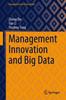 The Management Innovation and Big Data Book