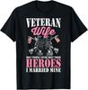 New Limited Veteran Wife Married Mine Proud Military Veteran Husband T-Shirt Tops Tee