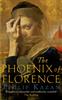 Книга The Phoenix of Florence : Mystery and Murder In Medieval Italy