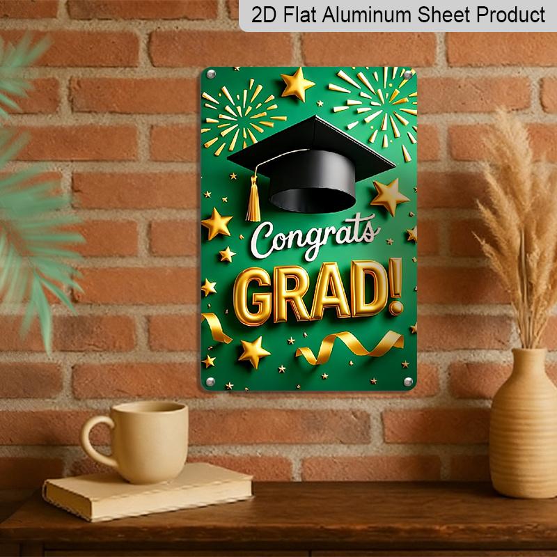 2D Flat 1pc "Congrats GRAD!" Aluminium Metal Wall Decor Sign - 8"x12" Green & Gold Graduation Decor, Grad Cap & Fireworks Wall Art, Perfect for