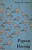 Книга Pigeon Racing by Herbert R. Axelrod - Paperback