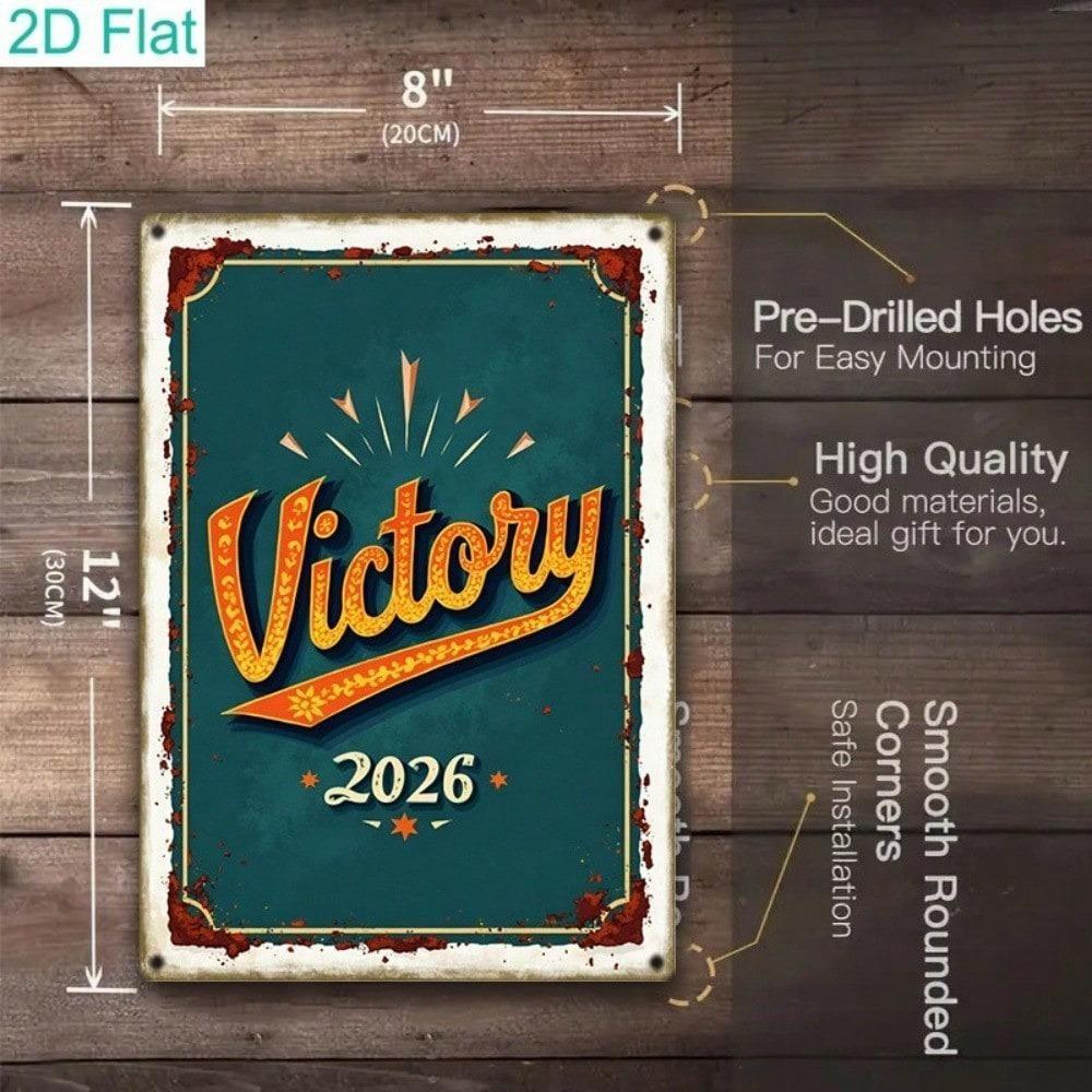 Винтажная жестяная табличка Victory 2026 Металлическое настенное искусство Декор Американский Гараж Паб Мужская берлога