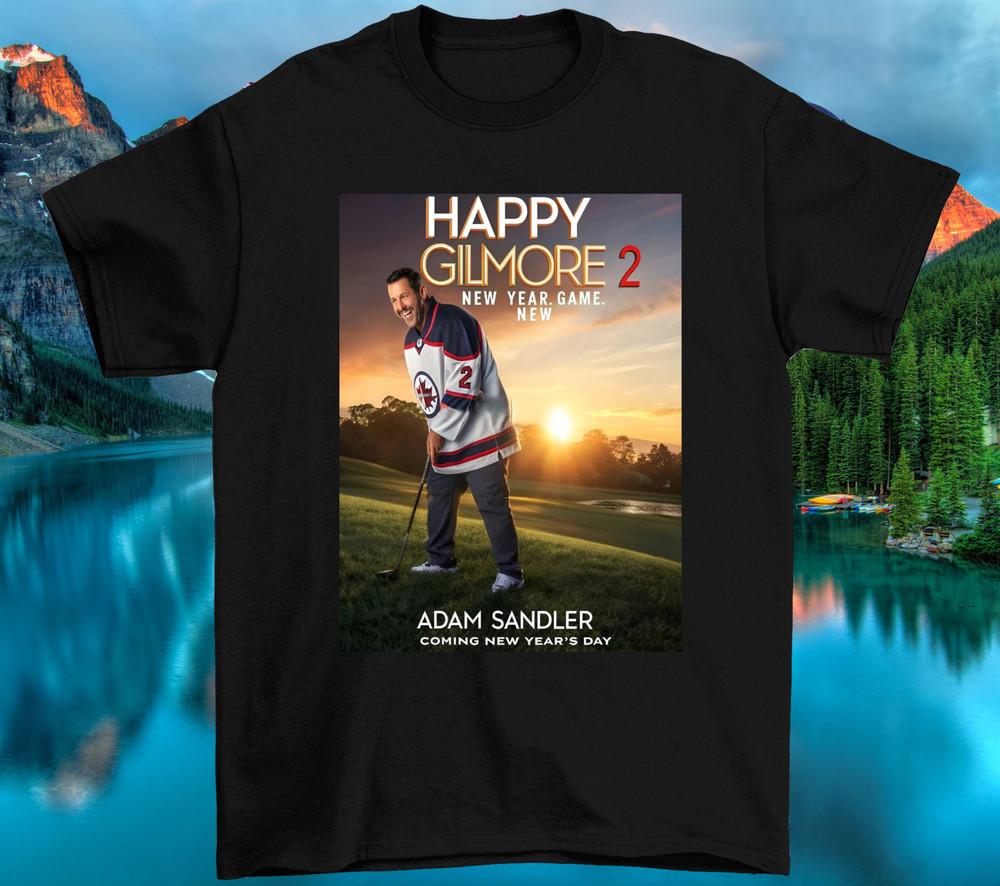 Happy Gilmore 2 Black Men Size S-5XL Cotton T Shirt BTT1020 Unisex T-Shirt