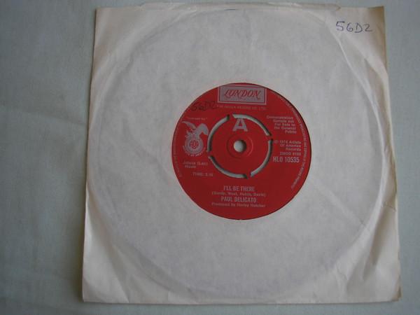 7-дюймовая пластинка PAUL DELICATO - I'll Be There HLO10535PROMO London Records 1976 UK Соул/Фанк Б/У