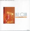 CD РАЗНЫЕ ИСПОЛНИТЕЛИ - Jazz Club Vol.7 Manhattan OCD5007 TOSHIBA EMI Japan Джаз Б/У