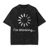 Иконка колеса загрузки Thinking Футболка Хип-Хоп Стирка Хлопок Оверсайз Футболка Винтаж Wo Топы Уличная одежда Летние Топы Футболки