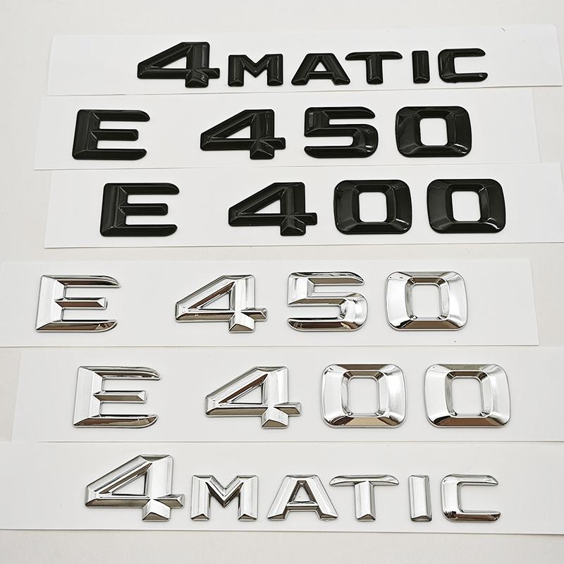 3D ABS Car Letter Logo E400 E450 4MATIC Rear Trunk Sticker Emblem For Mercedes Benz E Class E400 E450 W213 Auto Tail Accessories