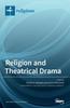 Книга Religion and Theatrical Drama