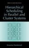 Книга Hierarchical Scheduling In Parallel and Cluster Systems