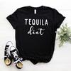 Tequila Diet Women Tshirt No Fade Premium Casual Funny T Shirt For Lady Girl Woman T-Shirts Graphic Top Tee Customize